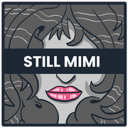 Still Mimi