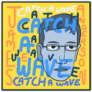 Catch a wave
